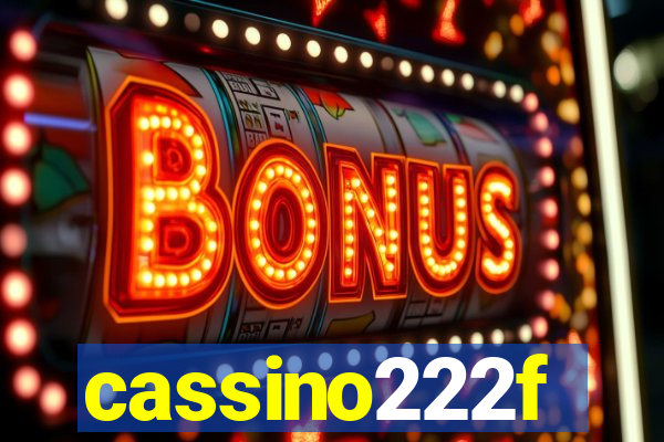 cassino222f