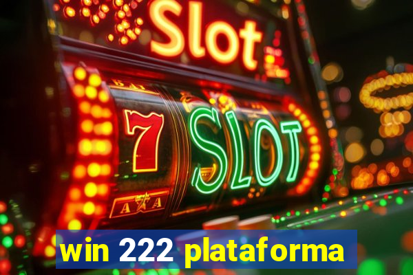 win 222 plataforma