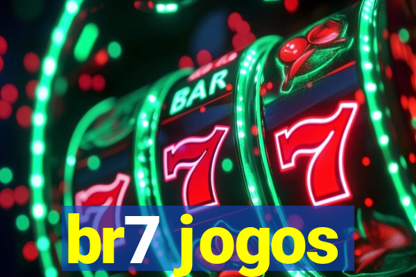 br7 jogos