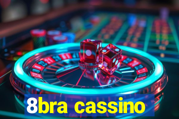 8bra cassino