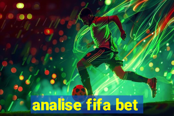 analise fifa bet