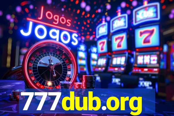 777dub.org