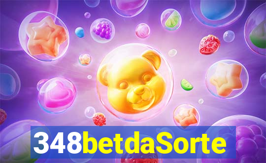 348betdaSorte