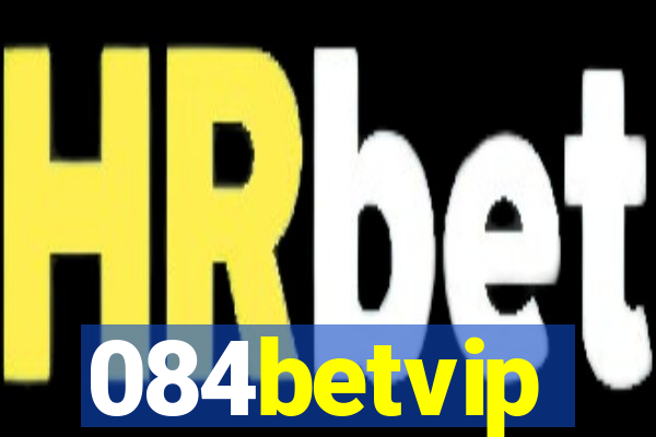 084betvip