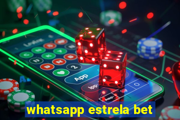 whatsapp estrela bet