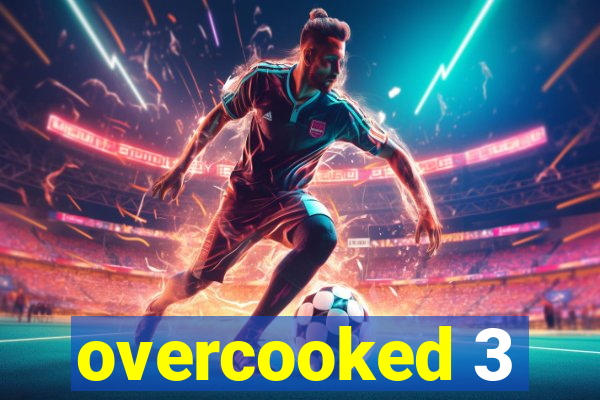 overcooked 3