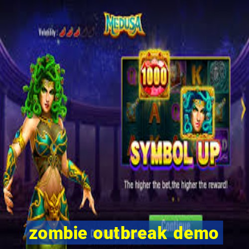 zombie outbreak demo