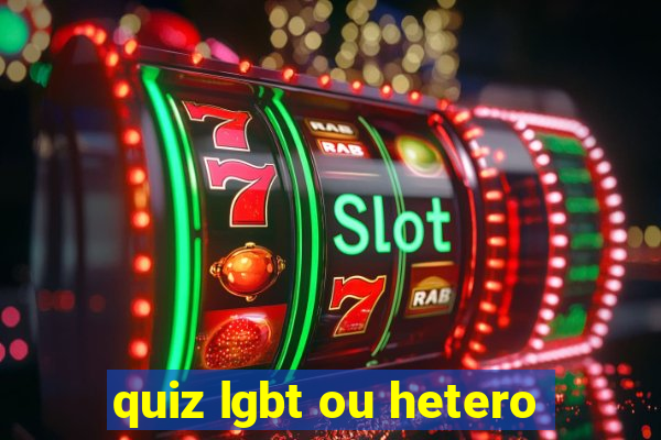 quiz lgbt ou hetero