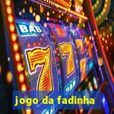 jogo da fadinha