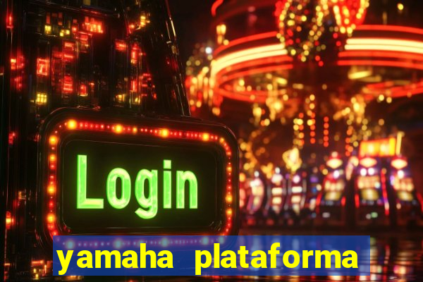 yamaha plataforma de jogos