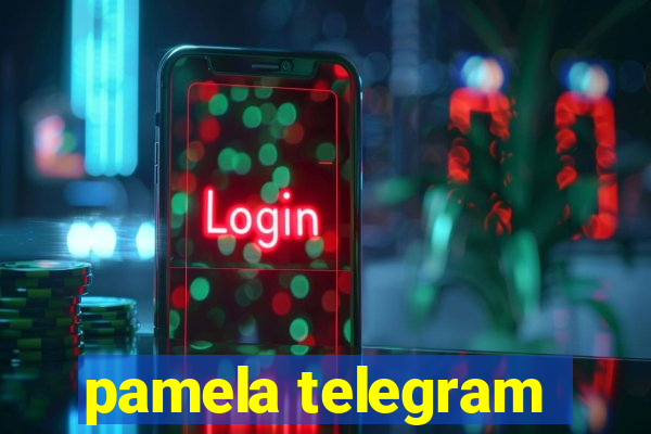 pamela telegram