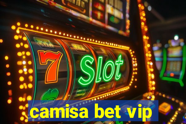 camisa bet vip