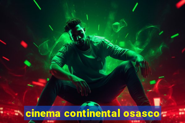 cinema continental osasco