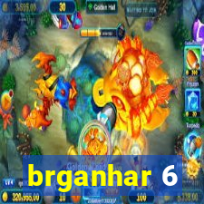 brganhar 6