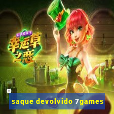 saque devolvido 7games