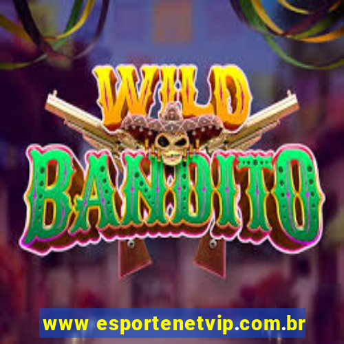 www esportenetvip.com.br