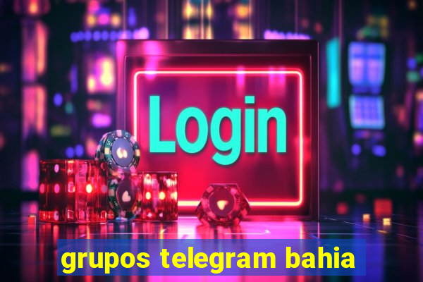 grupos telegram bahia