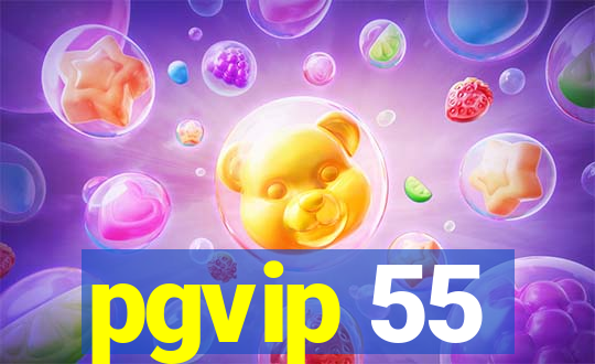 pgvip 55