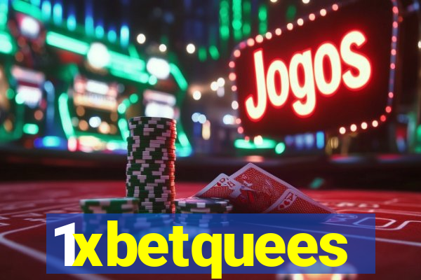 1xbetquees