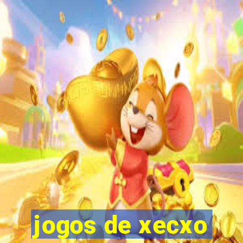 jogos de xecxo