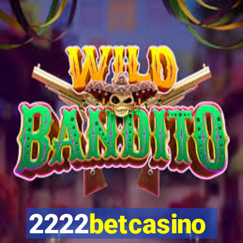 2222betcasino