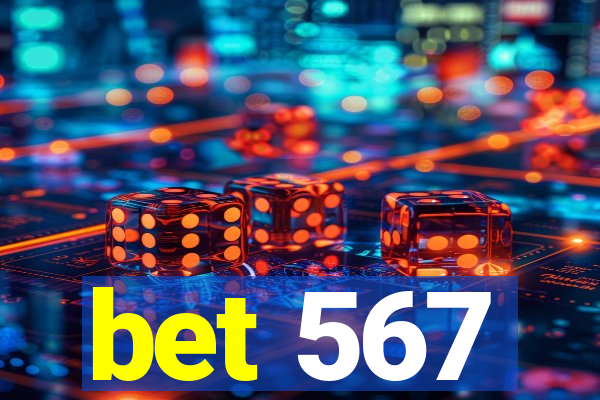 bet 567