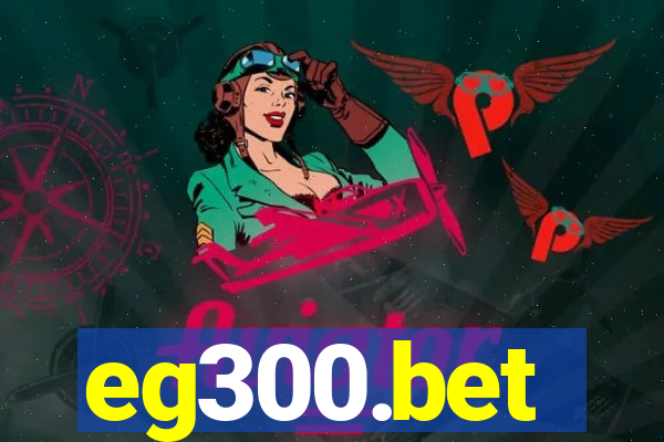 eg300.bet