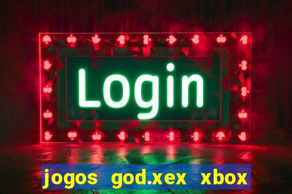 jogos god.xex xbox 360 download