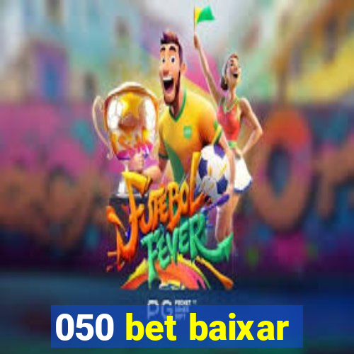 050 bet baixar