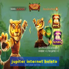 jupiter internet boleto