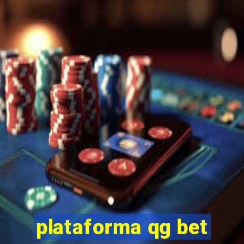 plataforma qg bet