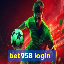 bet958 login