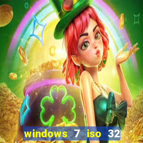 windows 7 iso 32 bits pt-br download