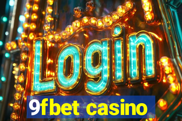 9fbet casino