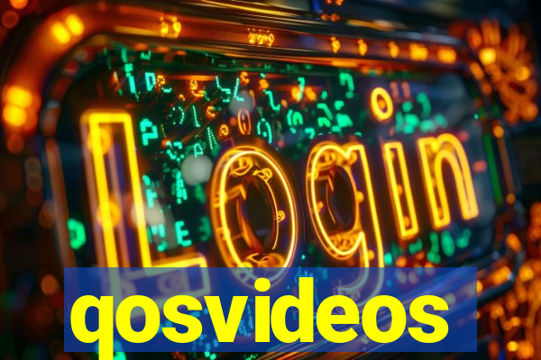 qosvideos