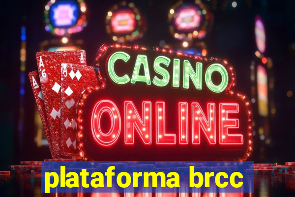 plataforma brcc