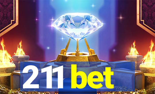 211 bet