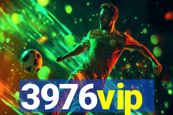 3976vip