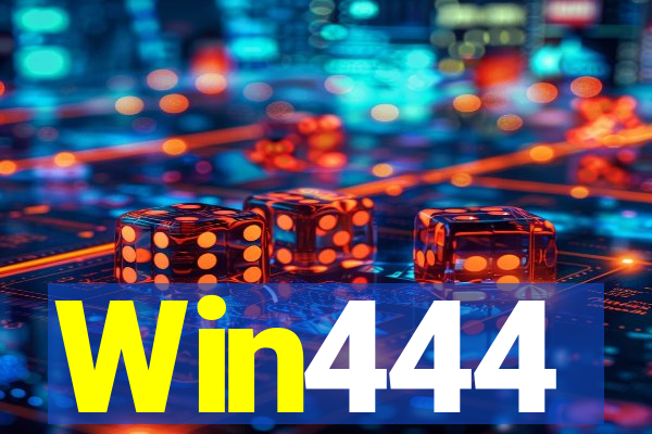 Win444