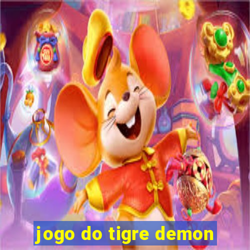 jogo do tigre demon