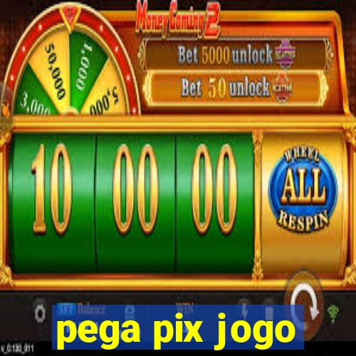 pega pix jogo