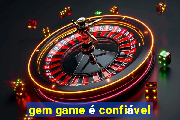 gem game é confiável