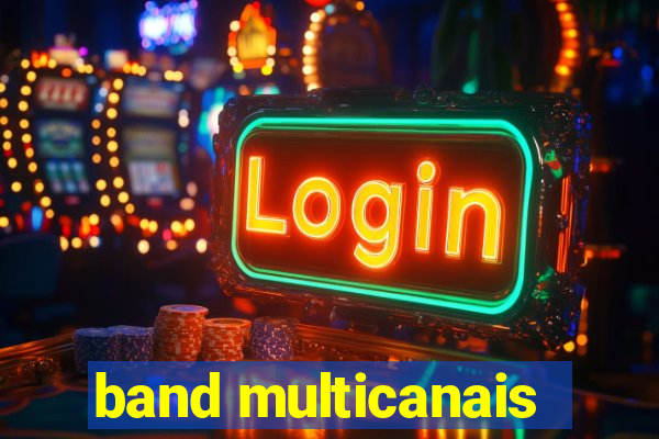 band multicanais