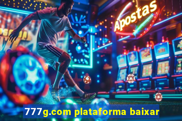 777g.com plataforma baixar