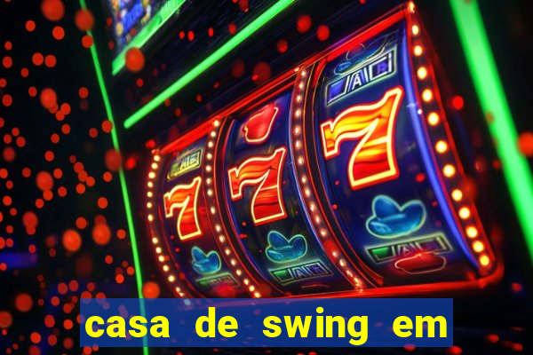 casa de swing em foz do iguaçu