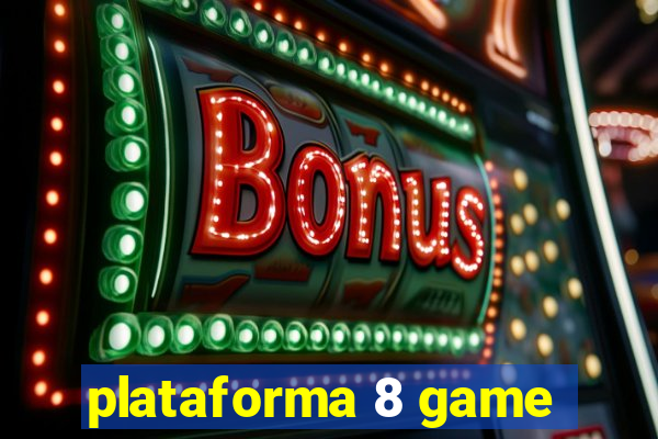 plataforma 8 game