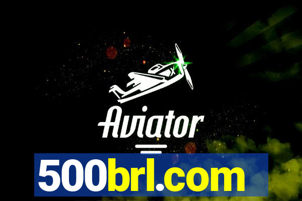 500brl.com