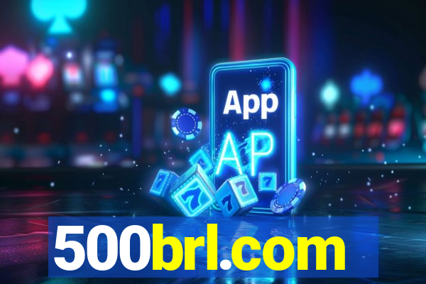 500brl.com