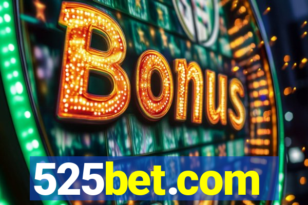 525bet.com