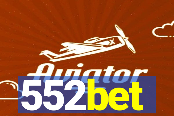 552bet